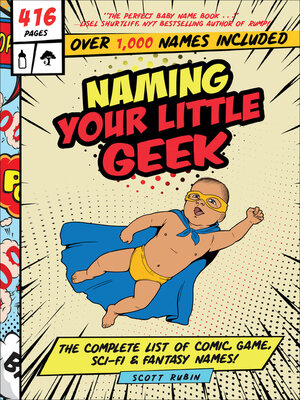 cover image of Naming Your Little Geek